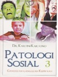 Patologi Sosial 3 Gangguan -Gangguan Kejiwaan