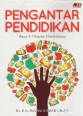 Pengantar Pendidikan : Asas Dan Filsafat