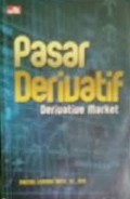 Pasar Derivatif Derivative Market