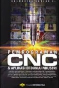 Pemrograman CNC & Aplikasi di Dunia Industri
