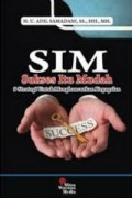 SIM ( Sukses Itu Mudah )
9 Strategi untuk menghancurkan kegagalan