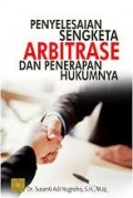 Penyelesaian Sengketa Arbitrase Dan Penerapan Hukumnya