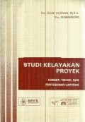 Studi Kelayakan Proyek
Konsep, Teknik, dan Penyusunan Laporan