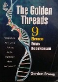 The Golden Threads 9 Elemen Emas Kesuksesan