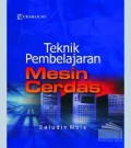 Teknik Pembelajaran Mesin Cerdas