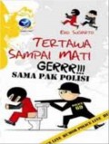 Tertawa Sampai Mati Gerrr!!! Sama Pak Polisi