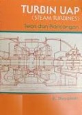 Turbin Uap ( Steam Turbines)  Teori dan Rancangan
