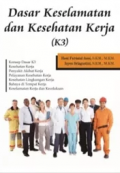 Dasar Keselamatan dan Kesehatan Kerja