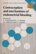 Contraception and Mechanisms of Endometril Bleending