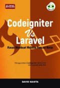 Codeigniter Vs Laravel 
Kasus Membuat Website Pencari Kerja