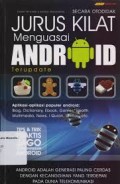 Jurus Kilat Menguasai Android Terupdate