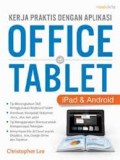 Kerja Praktis Dengan Aplikasi Office di Tablet