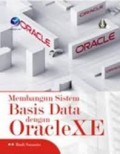 Membangun Sistem Basis Data Dengan Oracle XE