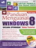 Panduan Menguasai Windows 8 Secara Otodidak