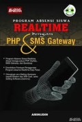 Program Absensi Siswa Realtime Dengan PHP Dan SMS Gateway