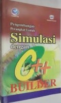 Pengembangan Perangkat Lunak Simulasi dengan C++ Builder
