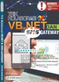 Trik Kolaborasi VB. Net  dan SMS Gateway