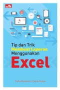 Tip dan Trik Membuat Laporan Menggunakan Excel