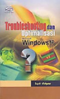 Troubleshooting dan Optimalisasi Microsoft Windows XP