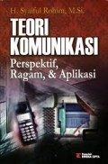 Teori Komunikasi Persfektif, Ragam, & Aplikasi