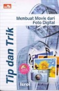 Tip Dan Trik Membuat Movie Dari Foto Digital