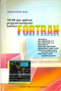 Teori dan Aplikasi Program Komputer Bahasa Fortran
