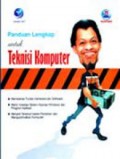 Panduan Lengkap untuk Teknisi Kompueter