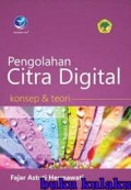 Pengolahan Citra Digital Konsep dan Teori