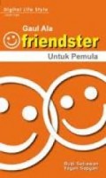 Gaul Ala Friendster untuk Pemula