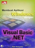 Membuat Aplikasi Windows dengan Visual Basic.NET