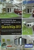 Eksterior dan Interior Realistik dengan SketchUp 2013
