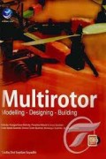 Multirotor : Modeling-Designing Bulding