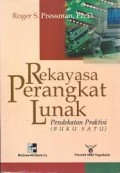 Rekayasa Perangkat Lunak Pendekatan Suatu Praktisi ( Buku Satu)