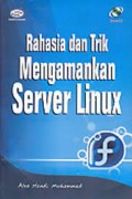Rahasia dan Ttrik Mengamankan Server Linux