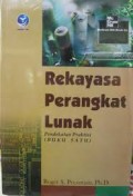 Rekayasa Perangkat Lunak Pendekatan Suatu Praktisi (Buku Satu)