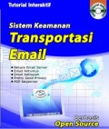 Sistem Keamanan Transportasi Email Berbasis open Source