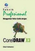 Teknik Profesional Menggambar Vektor Grafis dengan Coreldraw X3