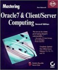 Masterring oracle 7 & Client /server computing