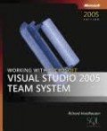 working with microsoft  isual studio 2005 team system
