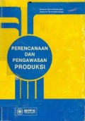 Perencanaan dan Pengawasan Produksi
