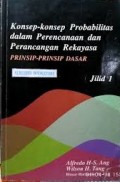 Konsep- Konsep Probabilitas dalam Perencanaandan Prancangan Rekaysa Prinsip -Prinsip Dasar