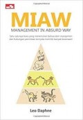 MIAW Management in absurd way