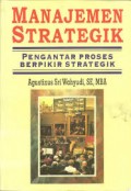 Manajemen Strategik : Pengantar Proses Berfikir Strategik