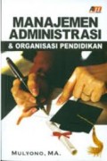 Manajemen Administrasi & Organisasi Pendidikan