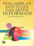 Pengambilan Keputusan dan Sistem Informasi