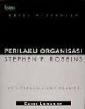 Perilaku Organisasi Edisi Lengkap