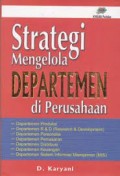 Strategi Mengelola Departemen di Perusahaan