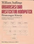 Organisasi Dan Arsitektur Komputer Perancangan Kinerja Jilid 1