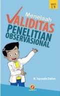Menelaah Validitas Penelitian Observasional