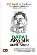 Kiat Kreatif Di Era Global,  Dapat Apasa Sih Dari Universitas